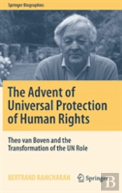 The Advent Of Universal Protection Of Human Rights