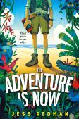 The Adventure Is Now
