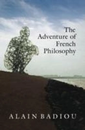 The Adventure Of French Philosophy