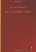 The Adventure Of Princess Sylvia