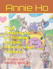The Adventure Of Rolleen Rabbit, Mommy And Friends