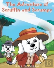 The Adventure Of Scruffin And Scrumpy