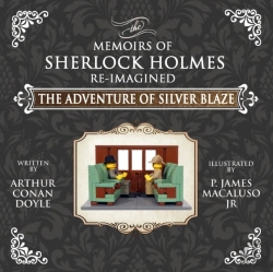 Bertrand.pt - The Adventure Of Silver Blaze - The Adventures Of Sherlock Holmes Re-Imagined
