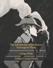 The Adventure Of The Bruce-Partington Plans