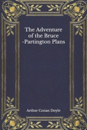 The Adventure Of The Bruce-Partington Plans