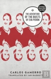 The Adventure Of The Busts Of Eva Peron