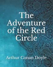 The Adventure Of The Red Circle