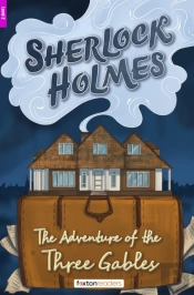 The Adventure Of The Three Gables - Foxton Reader Level-2 (600 Headwords A2/B1) With Free Online Audio