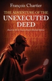 The Adventure Of The Unexecuted Deed