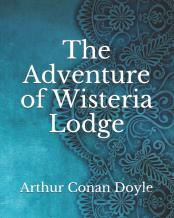 The Adventure Of Wisteria Lodge