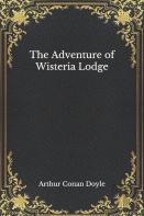 The Adventure Of Wisteria Lodge