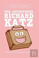 The Adventurer Richard Katz