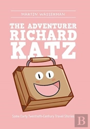 The Adventurer Richard Katz