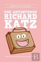 The Adventurer Richard Katz