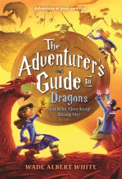 The Adventurer'S Guide To Dragons (And Why They Keep Biting Me)