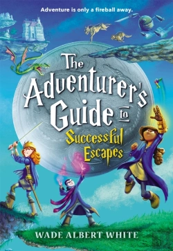 Bertrand.pt - The Adventurer'S Guide To Successful Escapes