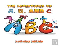 The Adventures Of A, B, And C
