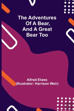 Bertrand.pt - The Adventures Of A Bear, And A Great Bear Too