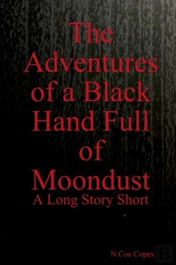 Bertrand.pt - The Adventures Of A Black Hand Full Of Moondust