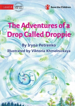 Bertrand.pt - The Adventures Of A Drop Called Droppie