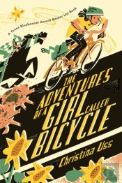 The Adventures Of A Girl Called Bicycle
