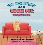 The Adventures Of A House Pet