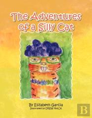 The Adventures Of A Silly Cat