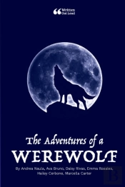 The Adventures Of A Werewolf