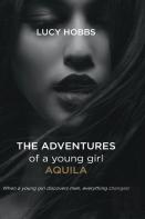 The Adventures Of A Young Girl Aquila