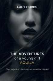 The Adventures Of A Young Girl Aquila