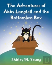 The Adventures Of Abby Longtail And The Bottomless Box
