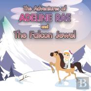 The Adventures Of Adeline Rae