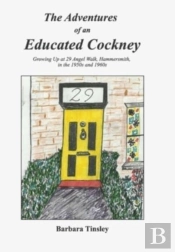 The Adventures Of An Educated Cockney