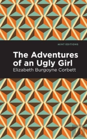 The Adventures Of An Ugly Girl