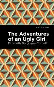 The Adventures Of An Ugly Girl