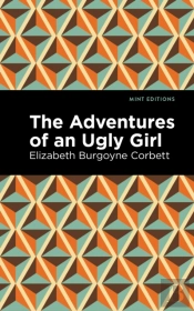 The Adventures Of An Ugly Girl