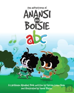Bertrand.pt - The Adventures Of Anansi And Boisie Abc