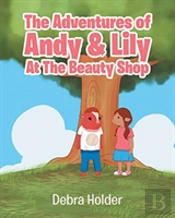 The Adventures Of Andy And Lily