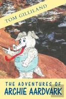 The Adventures Of Archie Aardvark