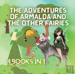 Bertrand.pt - The Adventures Of Armalda And The Other Fairies