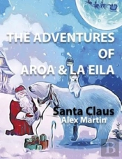The Adventures Of Aroa & La Eila