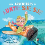The Adventures Of Auntie Sue Sue