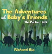 The Adventures Of Baby'S Friends