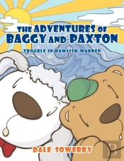The Adventures Of Baggy And Paxton