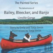 The Adventures Of Bailey, Bleecker, And Banjo