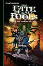 The Adventures Of Basil And Moebius Volume 4: The Fate Of All Fools