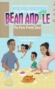 The Adventures Of Bean And Le-The Picky Prickly Eater