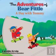 The Adventures Of Bear Fittle