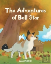The Adventures Of Bell Star