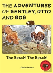 The Adventures Of Bentley, Otto And Bob
